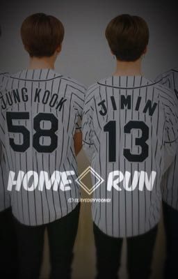 ☆ Home Run ☆ Jikook ☆ 