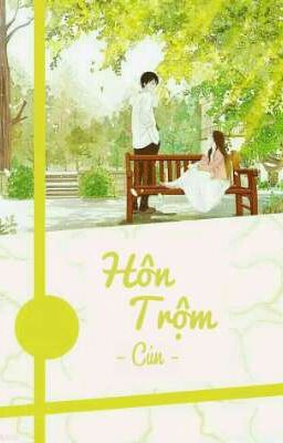 Hôn Trộm [Oneshot]