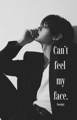 |hoonjay|(r18) Can't feel my face.