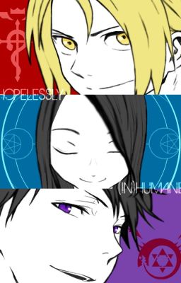 Hopelessly (In)Humane | FMAB Reader-Insert