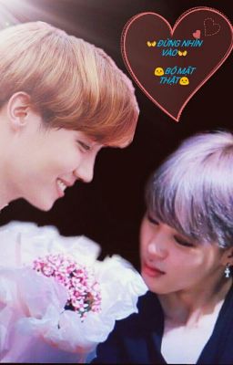[ HOPEMIN ] [Longfic] Đừng Nhìn Vào Bộ Mặt Thật! * Xin Em *.