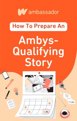 How To Prepare An Ambys-Qualifying Story