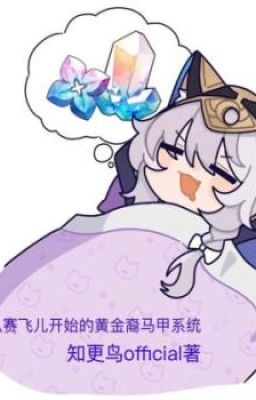 [HSR/EDIT] Từ Cipher Bắt Đầu Hậu Duệ Chrysos Biến Thân Hệ Thống