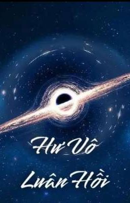 Hư Vô Luân Hồi
