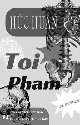 [Húc Huân] Tội Phạm