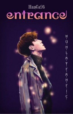 [HunLay] Entrance || Oneshot