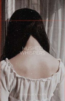 ✓ | Hushed Whispers ⋆ Will Herondale [2]