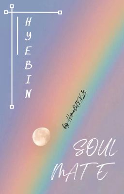 [Hyebin] Soulmate