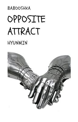 Hyunmin ~ Opposites attract