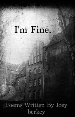 I'm Fine.
