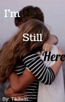 I'm Still Here