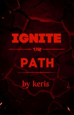 ignite the path