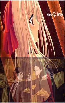 In His Web ((Black Butler II fan fic Book 2 of His Butler's Sister))