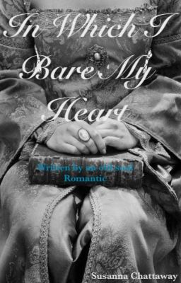 In Which I Bare My Heart