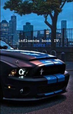 Influence: Force (Book 4)