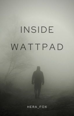 Inside Wattpad