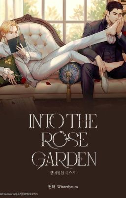 Into The Rose Garden  / Bước Vào Vườn Hồng Vol 1 - Vol 5