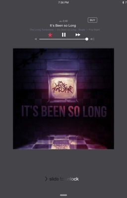 It's Been So Long. (Fnaf Fanfic)