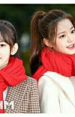 [Izone] [Sakuyoung] [2Kim] Series Ngọt Ngào