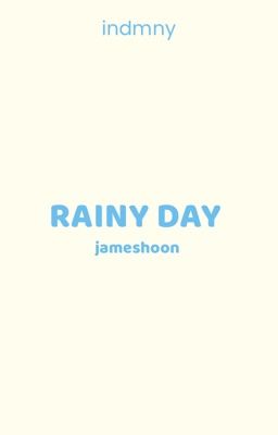 jameshoon; ngày mưa 