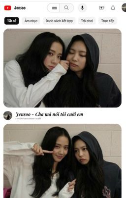 [Jensoo] Cha Má Nói Tui Cưới Em