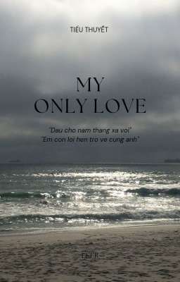 [Jeonglee] My Only Love