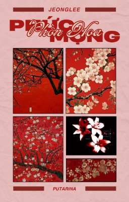 [ JEONGLEE ] PHỨC MỘNG PHỒN HOA