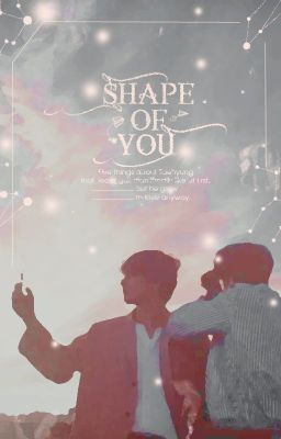 jjk 「 shape of you 」kth