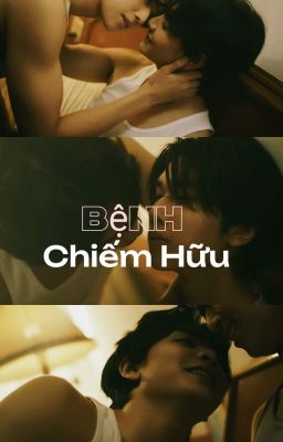 [JOONGDUNK] Bệnh Chiếm Hữu.