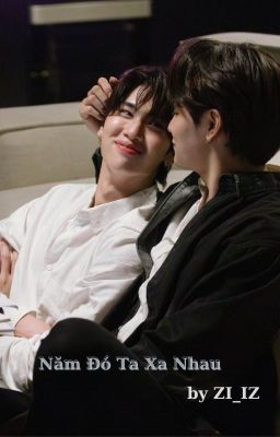[JOONGDUNK] - Năm Đó Ta Xa Nhau