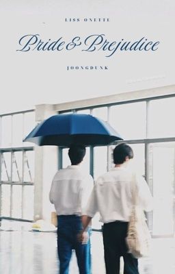 joongdunk » PRIDE AND PREJUDICE