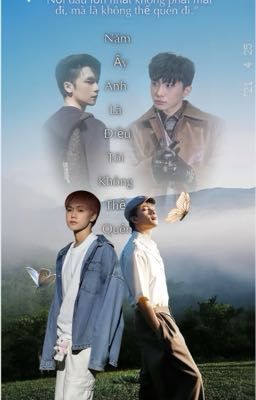 JsolNicky x Năm Ấy Anh Là Điều Tôi Không Thể Quên