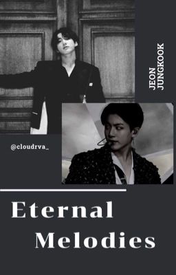 « Jungkook » Eternal Melodies