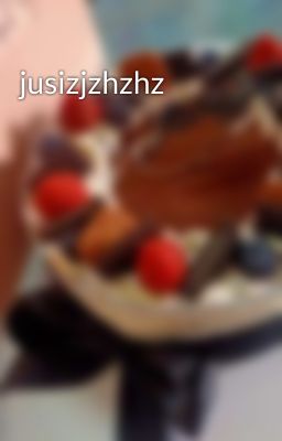 jusizjzhzhz