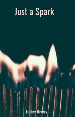 Just a Spark