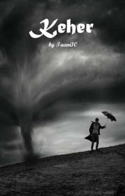 KEHER (Book 2 - Raichand Brother sereis) {COMPLETE}