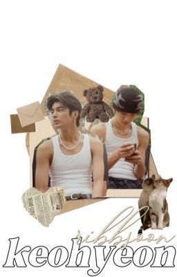 keonhyeon | lớp trưởng ăn kẹo sữa không?