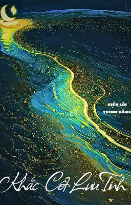 KHẮC CỐT LƯU TINH