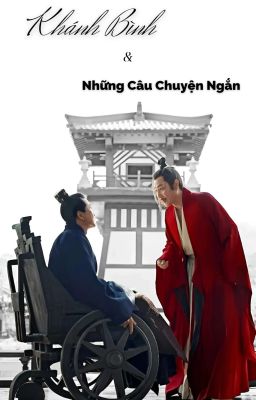 Khánh Bình và Những Câu Chuyện Ngắn 