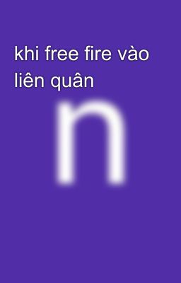 khi free fire vào liên quân