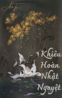 KHIÊU HOÀN NHẬT NGUYỆT