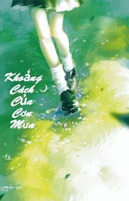 Khoảng Cách Của Cơn Mưa