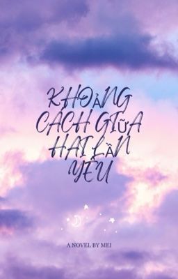 Khoảng cách giữa hai lần yêu