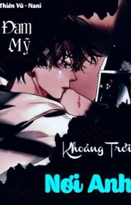 Khoảng Trời Nơi Anh 