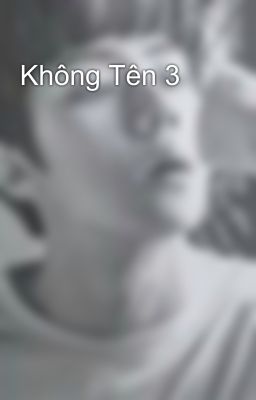 Không Tên 3