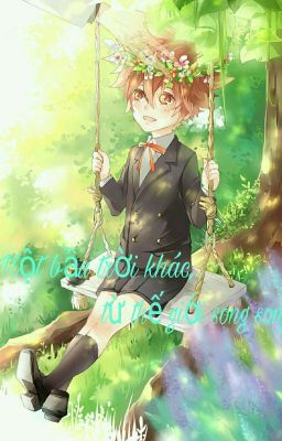 [khr][fanfic dịch]Một bầu trời khác, từ thế giới song song