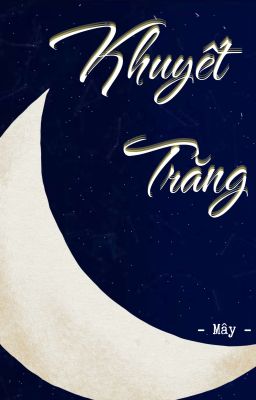 Khuyết Trăng