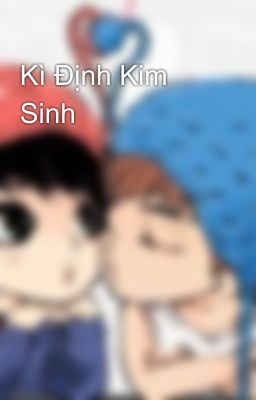 Kì Định Kim Sinh