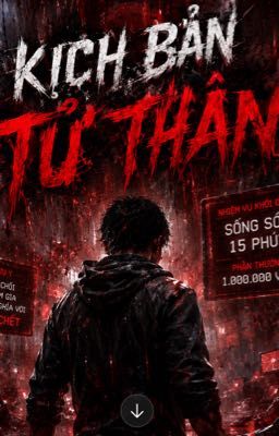 Kịch bản tử thần🩸