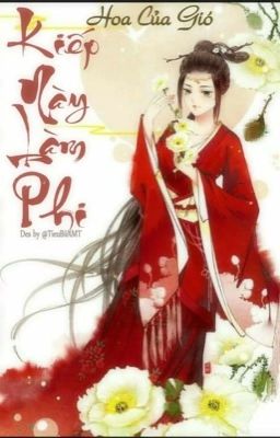 Kiếp này làm phi 